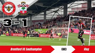 Brentford 3  1 Southampton  Match VLOG [upl. by Engis]