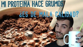 💥 Hay GRUMOS en mi PROTEÍNA  ¿Me han ESTAFADO [upl. by Queridas]