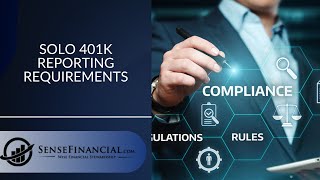 Solo 401k Reporting Requirements [upl. by Ahsenauq]