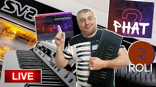 ROLI SEABOARD RISE 🎹 UJAM Drummer PHAT2 🎹 Korg SV2 🔴 LIVE [upl. by Wehtta]