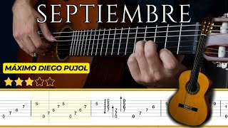 SEPTIEMBRE 🎸 Máximo Diego Pujol  Tutorial para Guitarra Clásica  TABS [upl. by Dorolisa806]