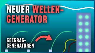 Seegrasgeneratoren erzeugen Energie unter Wasser [upl. by Duthie]