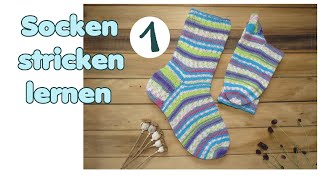 Socken stricken lernen TEIL 1 von 5  Bündchen und Schaft [upl. by Leiand334]