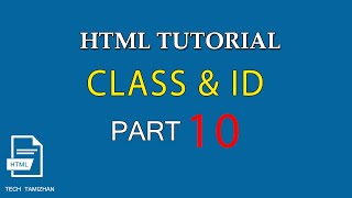 HTML Tutorial for Beginners Tamil  10  HTML CLASS amp ID ATTRIBUTES [upl. by Ellenahc403]