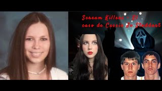 Scream Killers  El caso de Cassie Jo Stoddart [upl. by Secunda318]