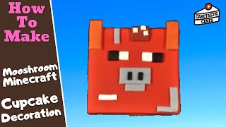 Minecraft Mooshroom Cupcake Topper  Minecraft Cake Tutorial [upl. by Sral]