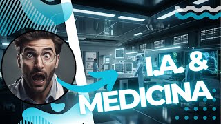 🦾 La Inteligencia Artificial en la medicina 🚑  Cómo la IA está revolucionando la atención médica [upl. by Ibrab]