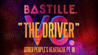 BASTILLE  The Driver [upl. by Kaazi109]