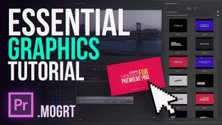 How to use MOGRT Essential Graphics Typographies in Premiere CC 2018 [upl. by Fernas]