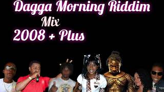 Dagga Morning Riddim Mix 2008 Unknown Label [upl. by Cynera]