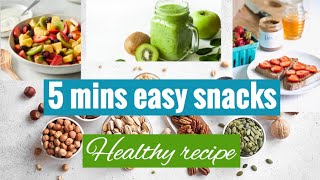 5 MINUTES HEALTHY SNACKS RECIPE [upl. by How]