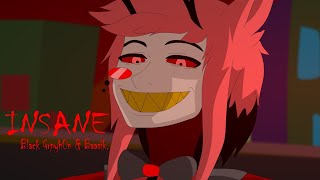 Insane  Fanimation of Hazbin Hotel song by BlackGryph0n amp Baasikmusic [upl. by Akinahs241]