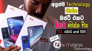 කිසිම Phone එකක නැති වැඩ කෑලි එක්ක එනTCL 406s and TCL 505  TCL 406s  TCL 505 Unboxing and Review [upl. by Nireves]