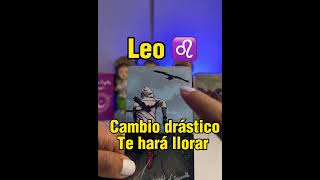 LEO ♌️ CAMBIOS DRÁSTICOS USTED TENDRA UN NEGOCIO PROPIO PAREJA INCLUSO MUCHOS CAMBIOS INESPERADOS [upl. by Ajed42]