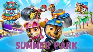 Paw Patrol Rescue World Summer Park [upl. by Niuqram]