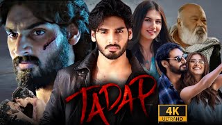 Tadap Full Movie Hindi 2021 HD  Ahan Shetty Tara Sutaria  Milan Luthria  1080p HD Facts amp Review [upl. by Anola418]