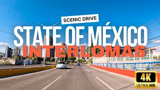 🚙 Driving Through Interlomas State of Mexico  4K HDR  Scenic Drive [upl. by Sisco]