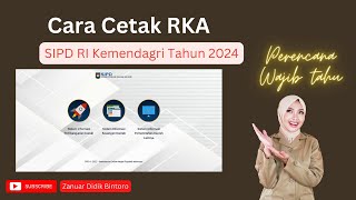 Cara Cetak RKA SIPD RI Kemendagri Renja 2024 [upl. by Jard765]