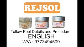 REJSOL Yellow peel  3 Variants explained and Procedure [upl. by Kenney]