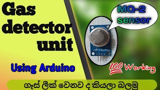 how to make gas detector unit ගෑස් ලීක් ද කියලා බලමු [upl. by Kurtis]