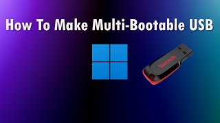 Creating a Multi Bootable USB using Winsetup from USB Tool [upl. by Rahmann]