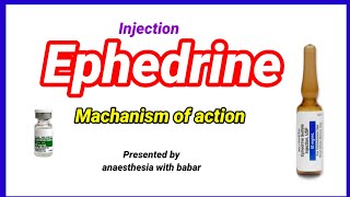 Ephedrine machanism of action  short presentation anaesthesiawithbabar2576 [upl. by Gena]