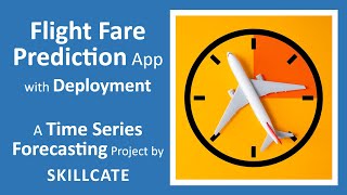 Flight Fare Prediction Machine Learning Project with Deployment  Time Series  Project10 [upl. by Vilberg]