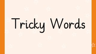 Tricky words  Phase 12  Kindergarten Learning Sight Words [upl. by Neelyahs]