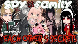 SPY X FAMILY react to each other secrets  gacha react [upl. by Imugem]