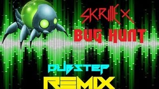 Wreck It Ralph Skrillex  Bug Hunt Original Remix Dubstep [upl. by Marola820]