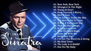 The Very Best Of Frank Sinatra Collection 2018 Greatest Hits Full Album Of Frank Sinatra [upl. by Areic953]