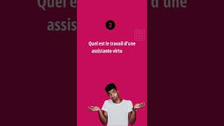 Assistance virtuelle  FAQ sur les assistants virtuels [upl. by Acisse]