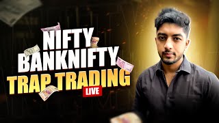 Live Market Analysis For NiftyBanknifty  Trap Trading Live [upl. by Semmes]