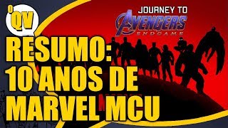 VINGADORES ULTIMATO  Retrospectiva dos 10 anos de MCU  SEM SPOILERS  oQV [upl. by Ellehctim698]