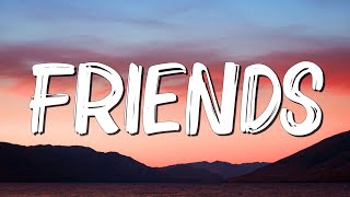 FRIENDS  Marshmello amp AnneMarie Lyrics  Clean Bandit feat Zara Larsson Lewis CapaldiMix [upl. by Simmons]