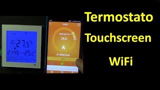 0382 Recensione Termostato TouchScreen Wifi FR695 [upl. by Caroline]