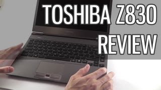 Toshiba Portege Z830 review  top budget ultrabook tested [upl. by Akered]