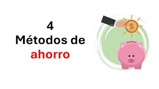 Cómo ahorrar dinero con 4 metodos [upl. by Orecic869]