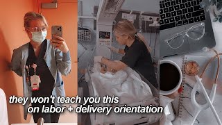 LABOR AND DELIVERY NURSE TIPS  what they won’t teach you on orientation [upl. by Oiled]