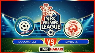 🔴LIVE DODOMA JIJI  0  VS  1  SIMBA SC LIGI KUU NBC [upl. by Leahcimrej140]