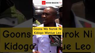 Morara Kebaso explains how Narok Goons attacked him and caused damages [upl. by Akitan]