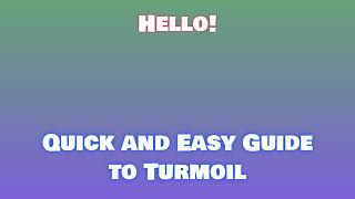 Downloading Turmoil Game Recommended Platforms [upl. by Lindsey]