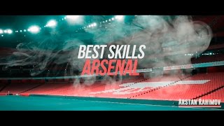 Arsenal  Best skills amp Tricks  20152016  1080pᴴᴰ60 [upl. by Nrubua852]