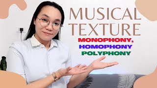 Texture in MusicMonophony Homophony Polyphony [upl. by Esoj]