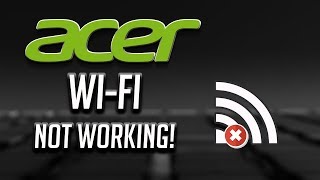 Fix Acer WiFi Not Working in Windows 1087 2024 [upl. by Komsa]