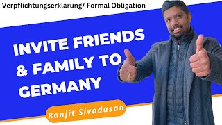 Invite friends amp family to Germany  Verpflichtungserklärung Formal Obligation [upl. by Irved]