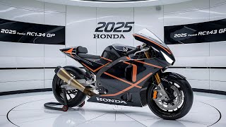 2025 Honda RC143 GP Is FINALLY BACK The Ultimate Racing Beast Returns [upl. by Atiuqin]