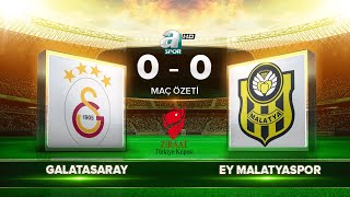 Galatasaray 00 Evkur Yeni Malatyaspor  Maç Özeti [upl. by Cohla]