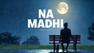 Na Madhi  Cover By Lokesh Telugu [upl. by Forsyth]