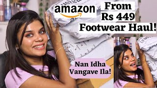 Na Vangunadhu VERA Vandhadhu VERA🥴 Footwear From Rs 449 Amazon Haul 😍 [upl. by Dnaltroc]